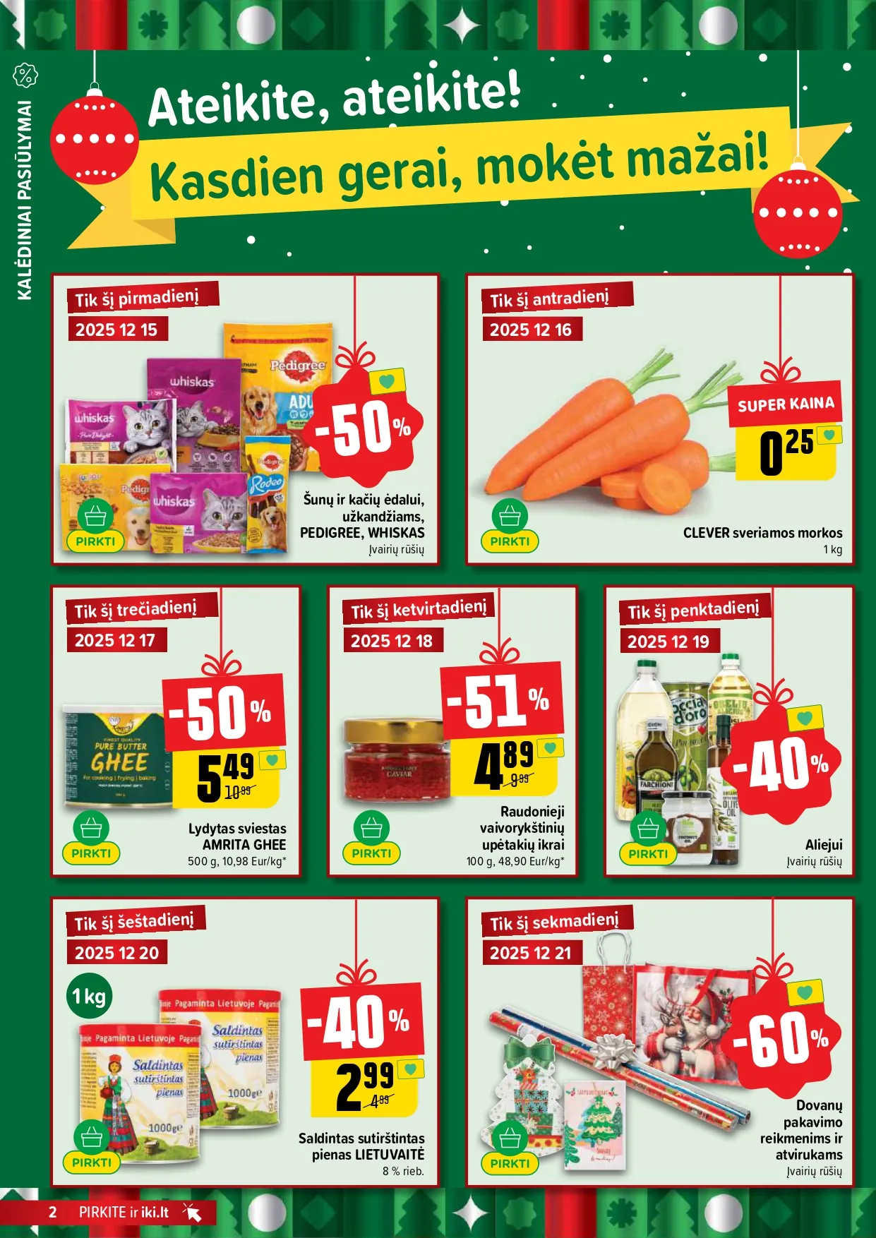 IKI akcijų ir nuolaidų leidinys Nr. 51 nuo 2025.12.15 iki 2025.12.21 - 2