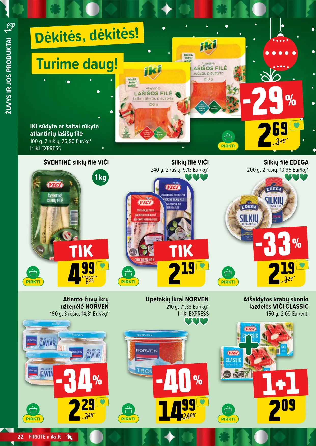 IKI akcijų ir nuolaidų leidinys Nr. 51 nuo 2025.12.15 iki 2025.12.21 - 22