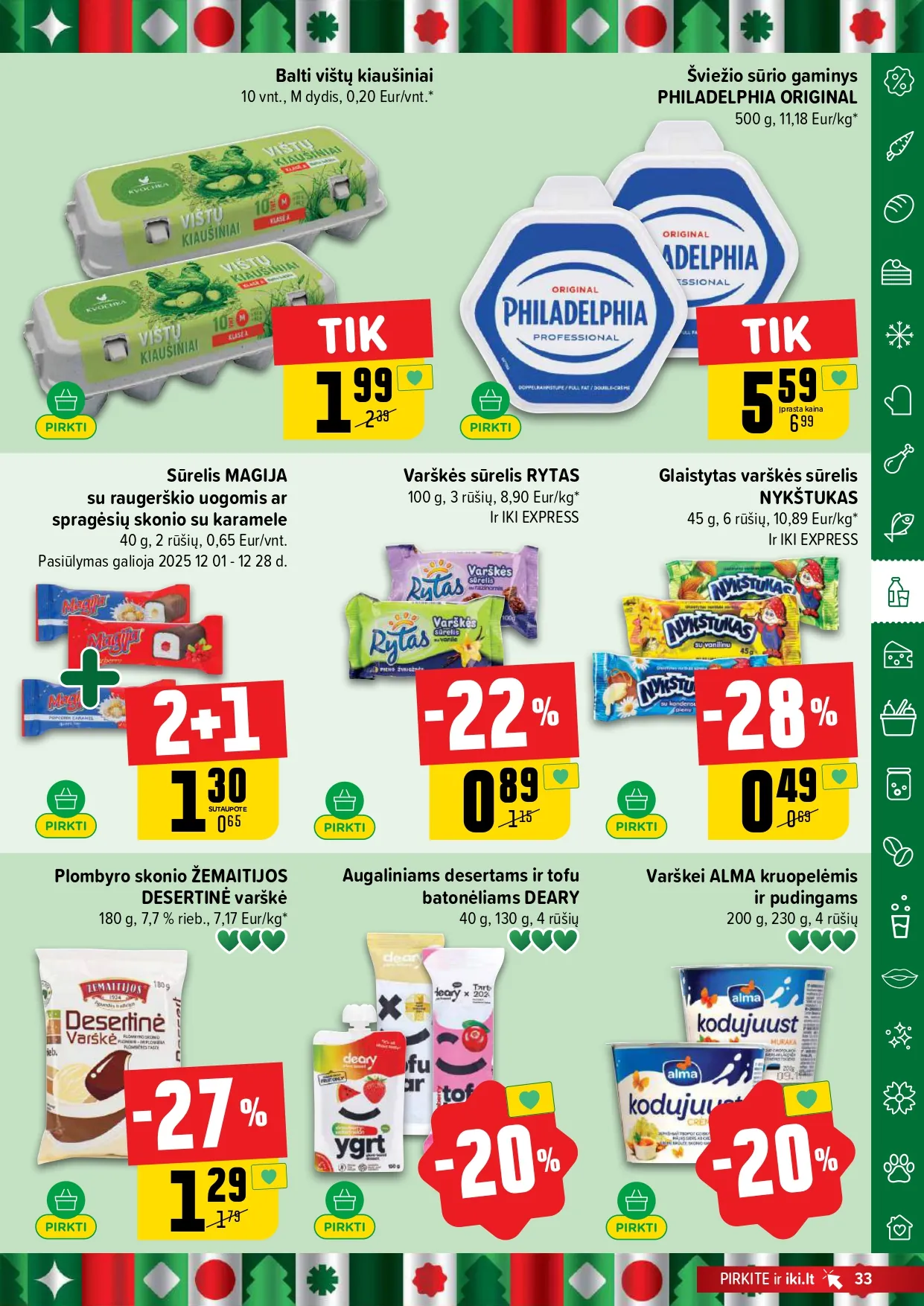 IKI akcijų ir nuolaidų leidinys Nr. 51 nuo 2025.12.15 iki 2025.12.21 - 33