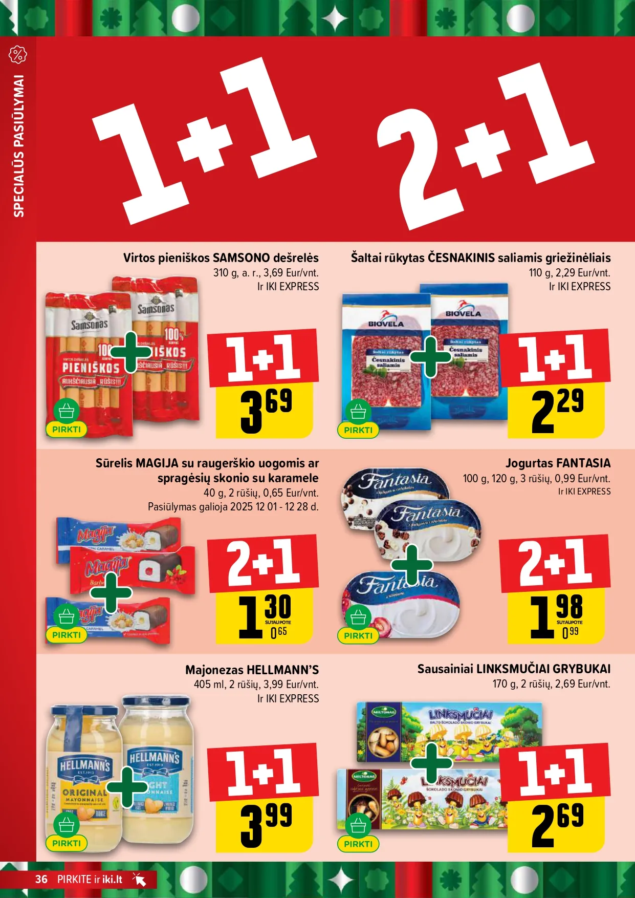 IKI akcijų ir nuolaidų leidinys Nr. 51 nuo 2025.12.15 iki 2025.12.21 - 36