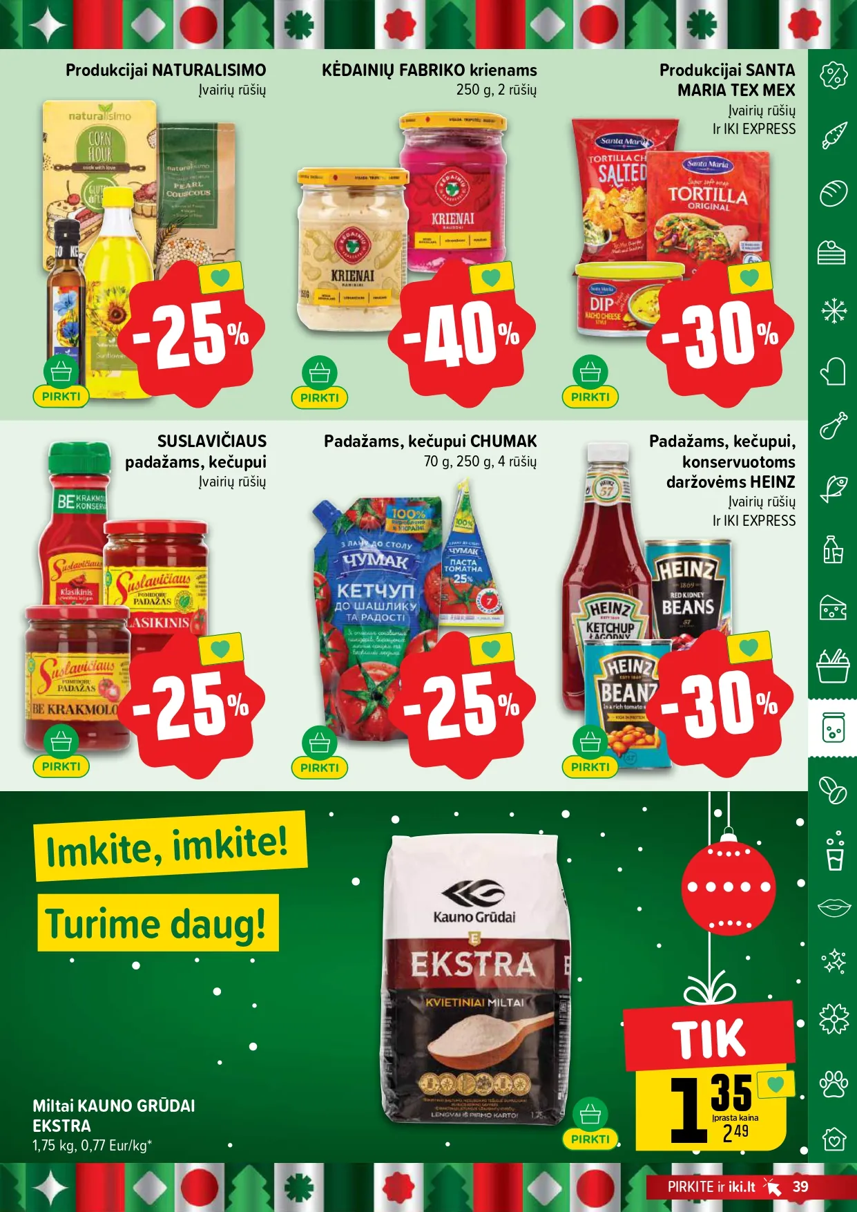 IKI akcijų ir nuolaidų leidinys Nr. 51 nuo 2025.12.15 iki 2025.12.21 - 39