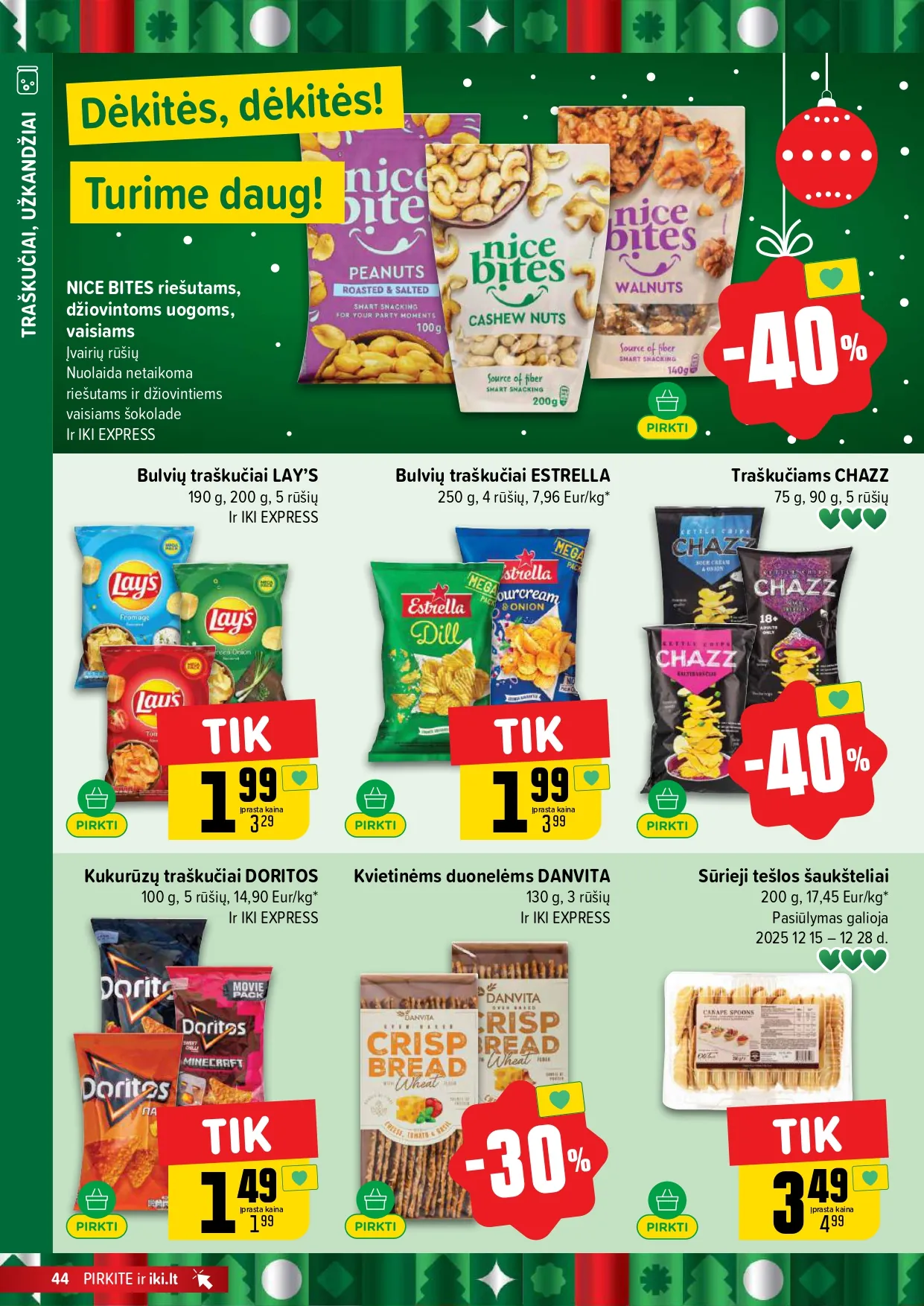 IKI akcijų ir nuolaidų leidinys Nr. 51 nuo 2025.12.15 iki 2025.12.21 - 44