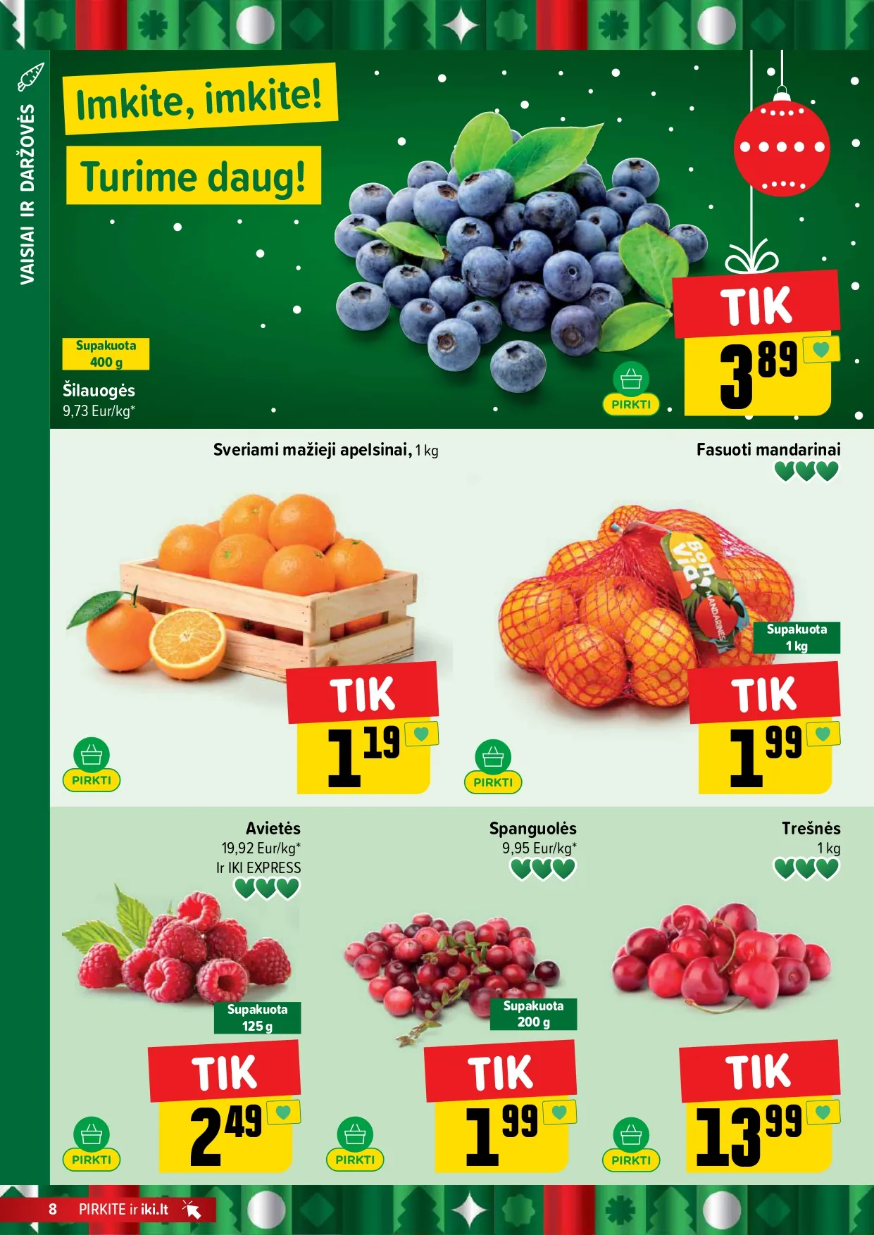 IKI akcijų ir nuolaidų leidinys Nr. 51 nuo 2025.12.15 iki 2025.12.21 - 8