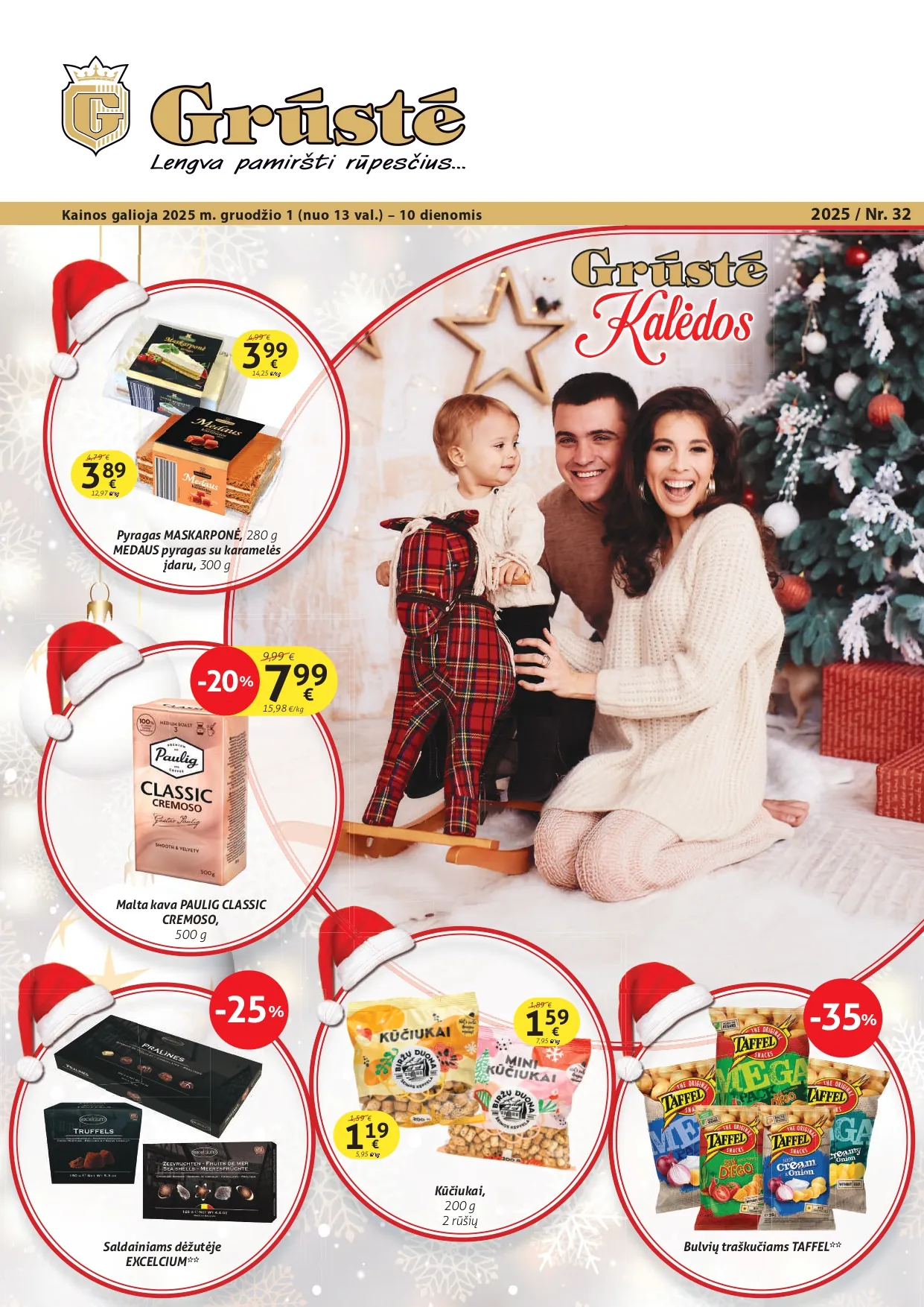 GRŪSTĖ akcijų ir nuolaidų leidinys Nr. 32 nuo 2025.12.01 iki 2025.12.10