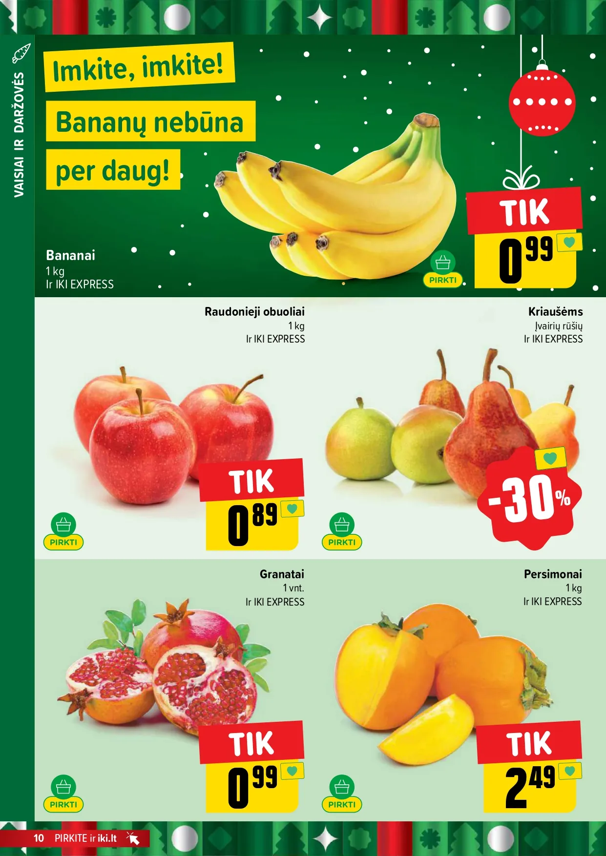 IKI akcijų ir nuolaidų leidinys Nr.49 nuo 2025.12.01 iki 2025.12.07 - 10