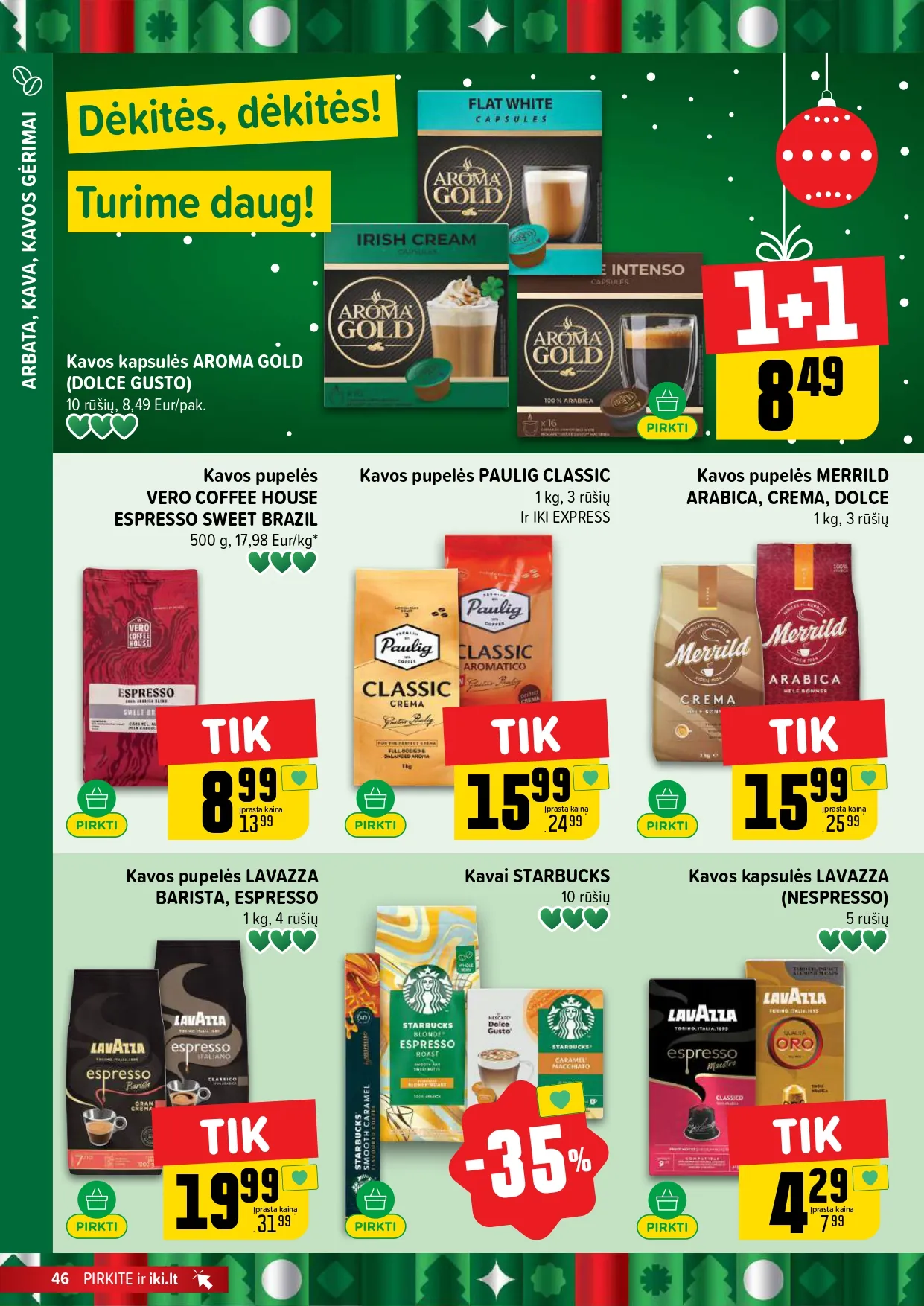 IKI akcijų ir nuolaidų leidinys Nr.49 nuo 2025.12.01 iki 2025.12.07 - 46